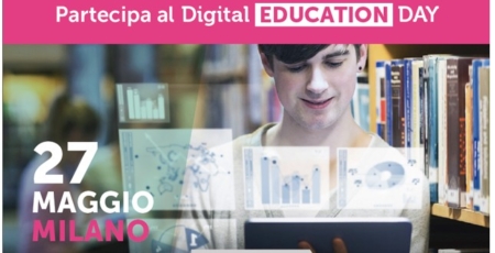 Digital Education Day: la prima edizione a Milano il 27 maggio 2015