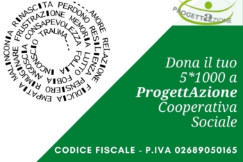 I Buoni Motivi per i quali firmare e devolvere il 5×1000 alla Cooperativa Sociale Progettazione.