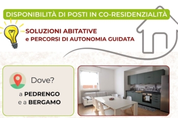 Vivere insieme, costruire autonomia: posti disponibili a Pedrengo e Bergamo